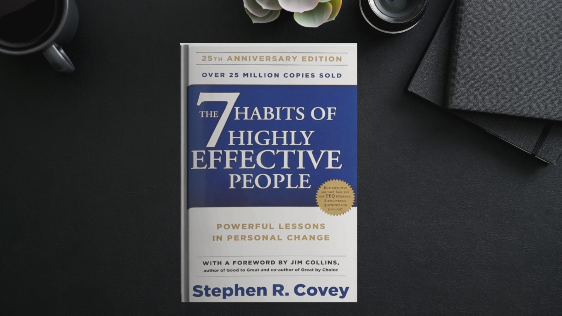 7 habits of highly effect people book
