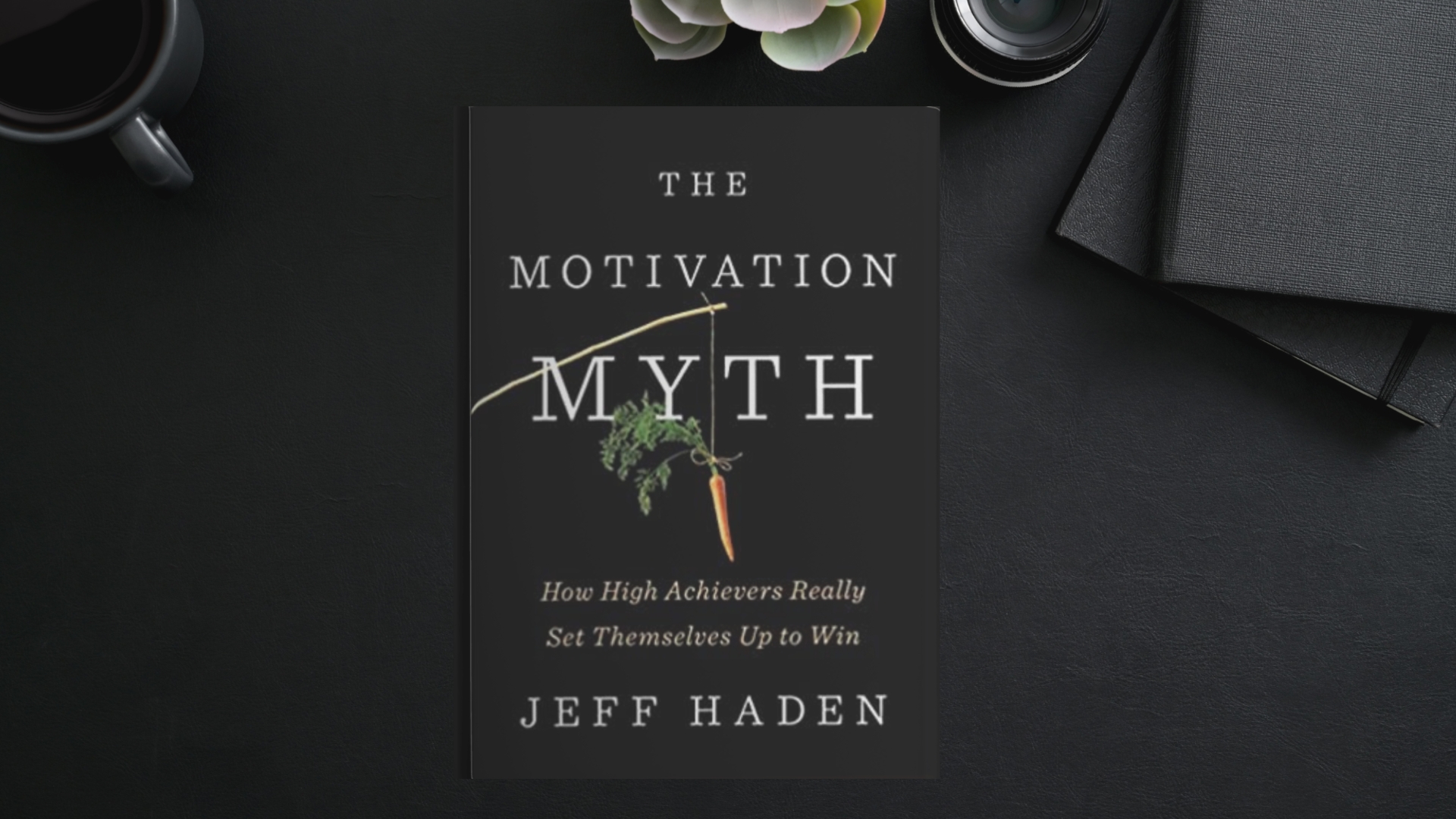 the motivation myth book