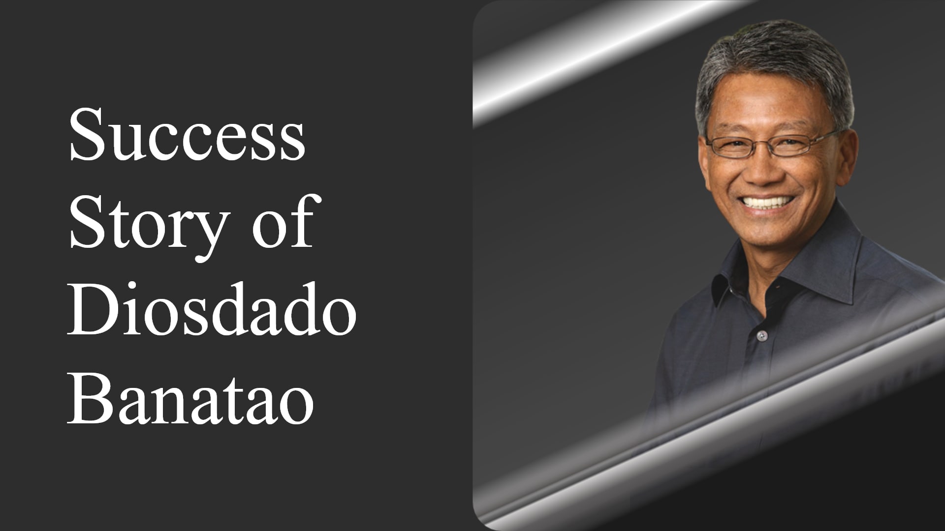 Diosdado Banatao Success Story