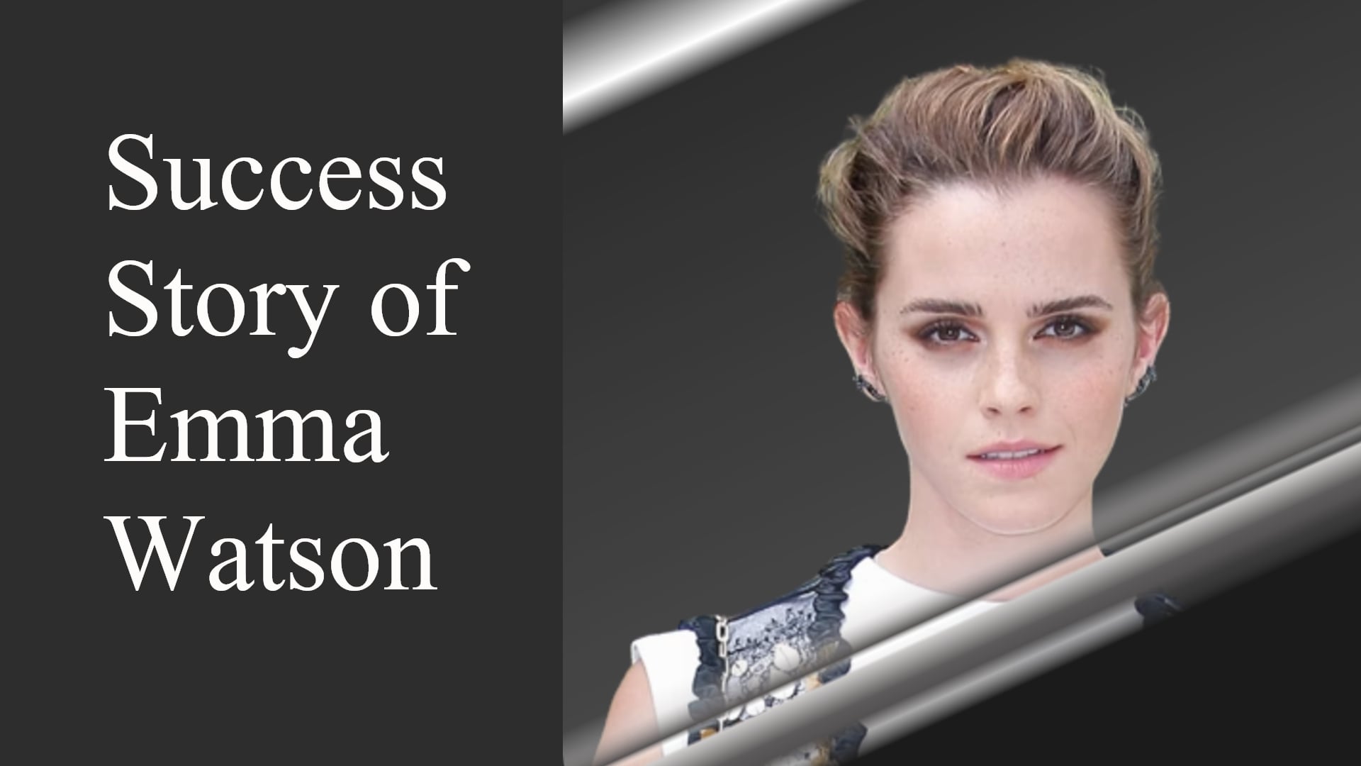 Emma Watson Success Story