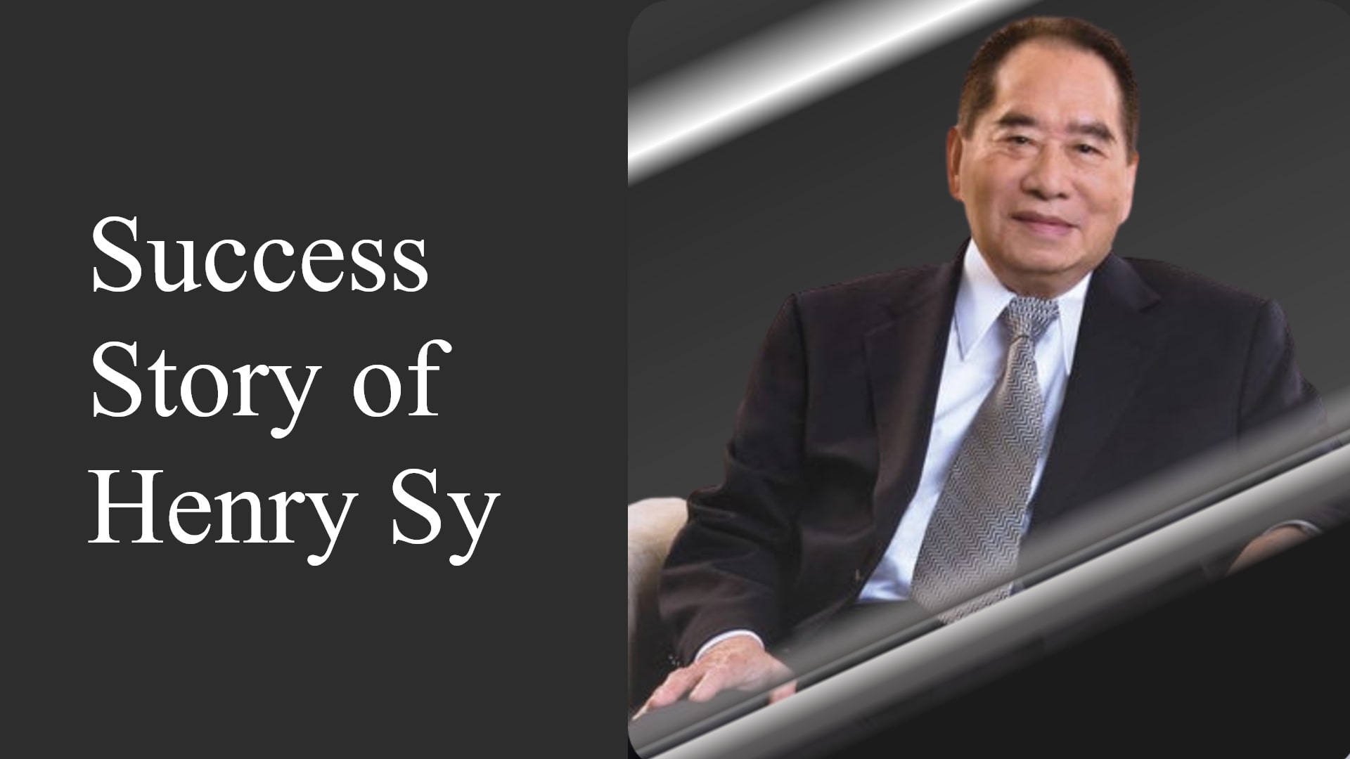 Henry Sy Success Story