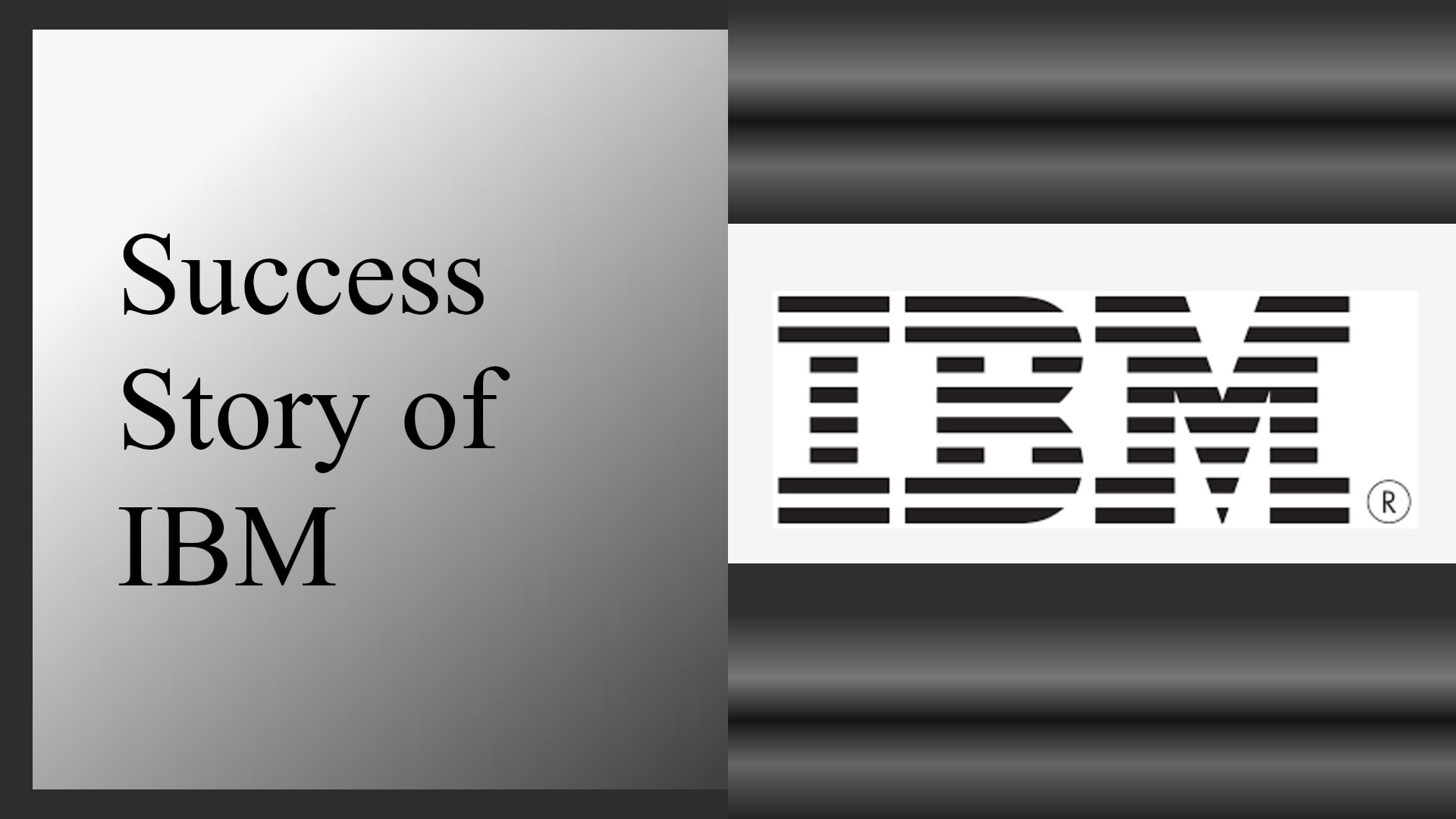 IBM Success Story