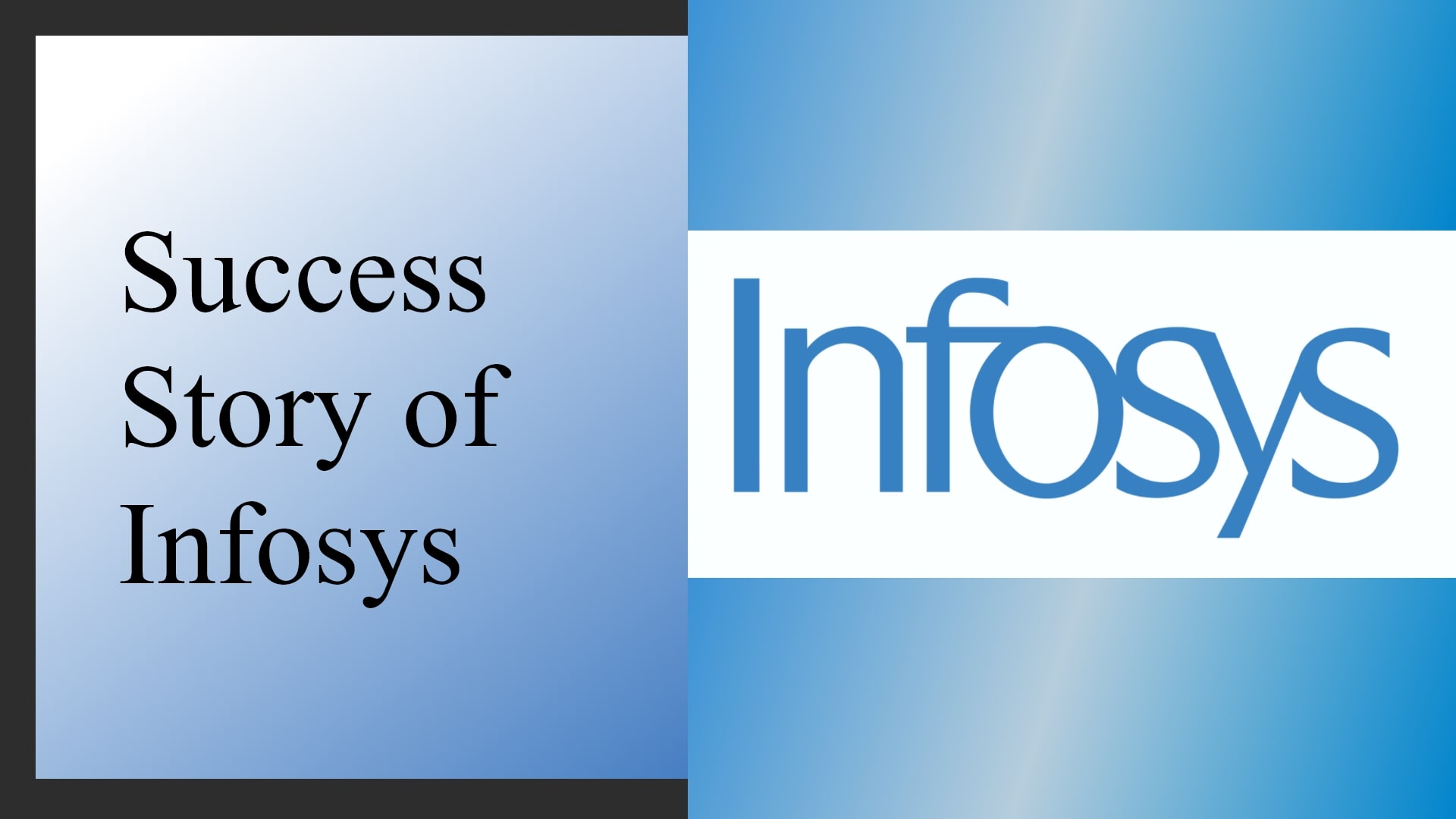Infosys Success Story