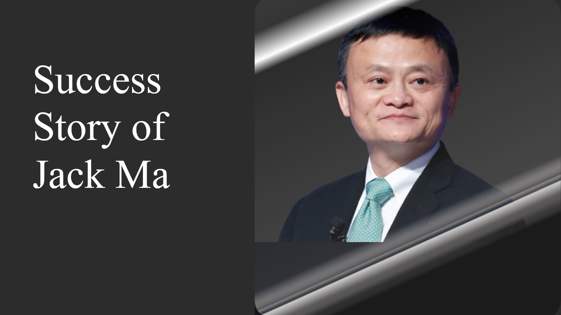 Jack Ma Success Story, Biography, Journey