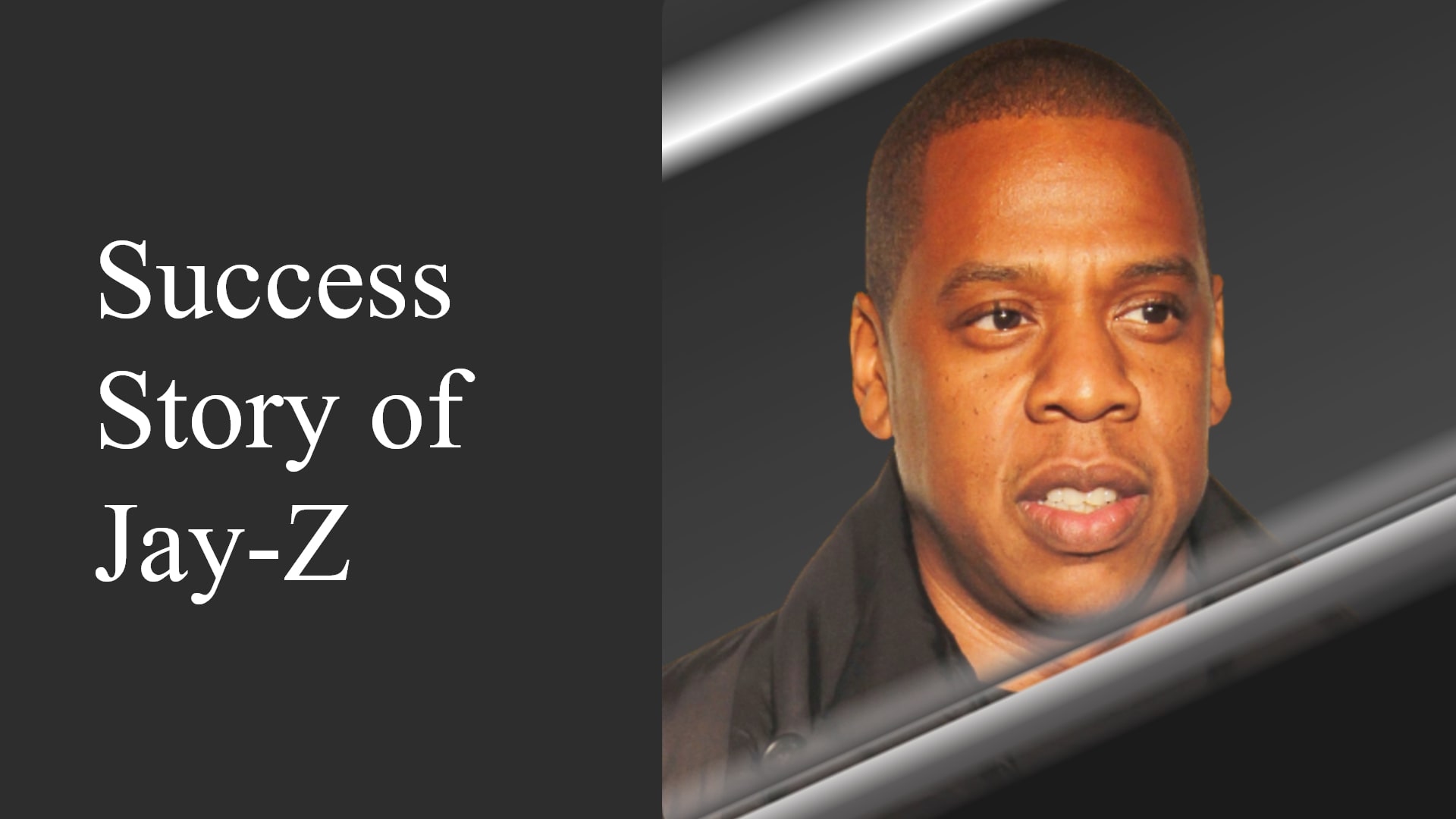 Jay-Z Success Story