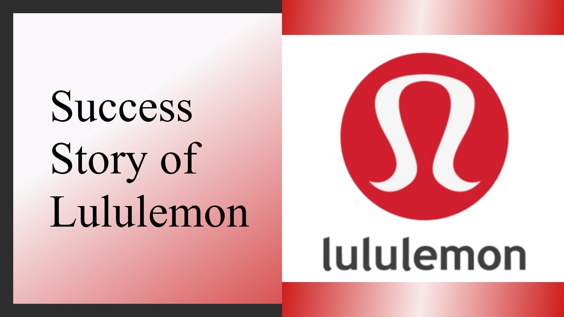 Lululemon Success Story