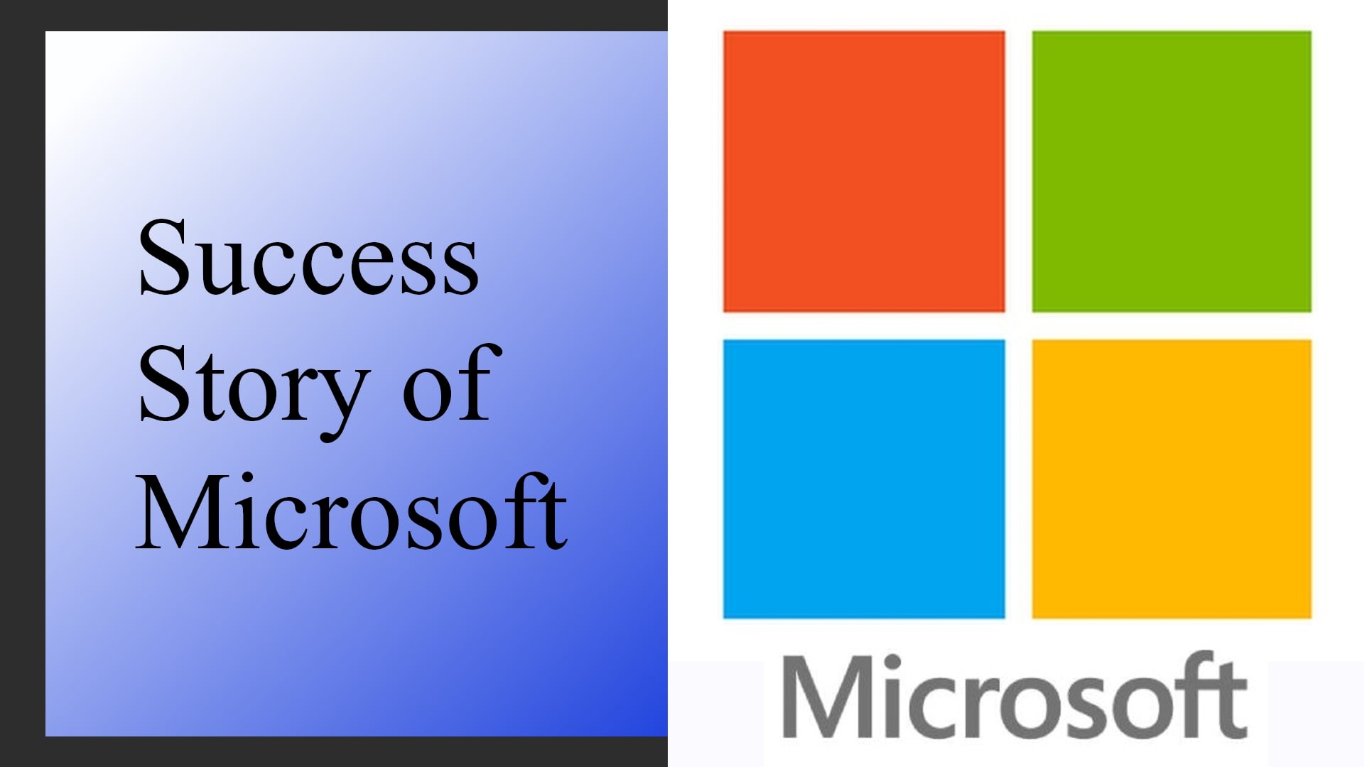 Success Story of Microsoft