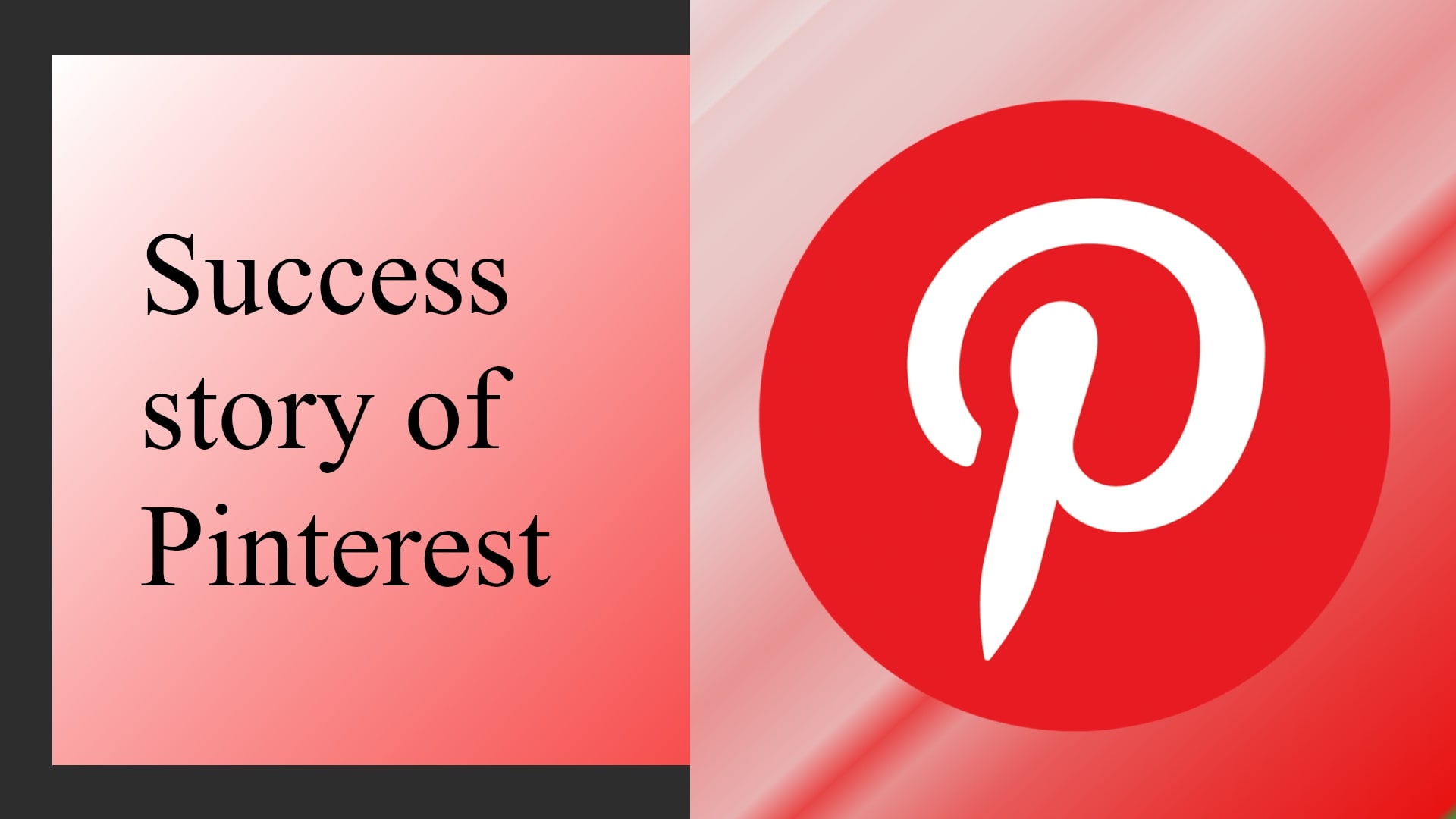 Pinterest Success Story
