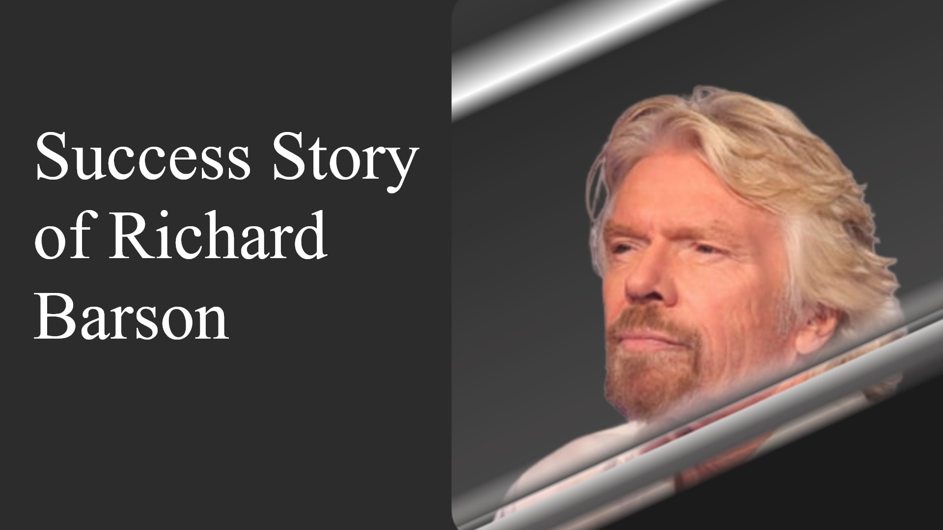 Richard Branson Success Story, Biography, Journey 