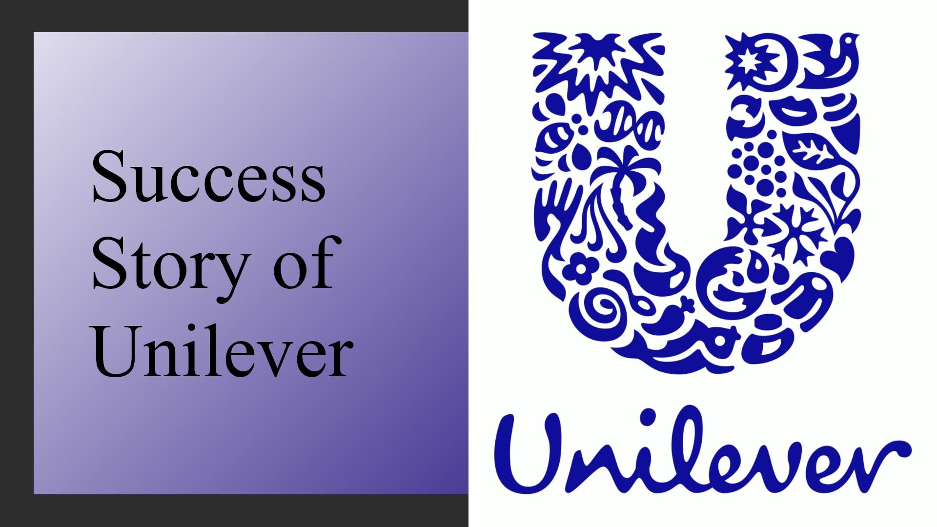 Unilever Success Story